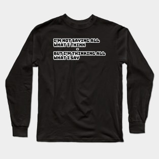 Honestly Long Sleeve T-Shirt